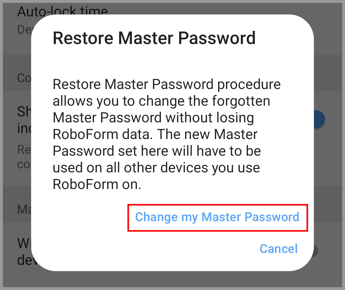 Restoring Your Master Password - Android – RoboForm Help Center