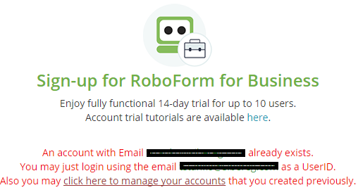 sign up for RoboForm business, account already exist, account maybe connected to consumer account